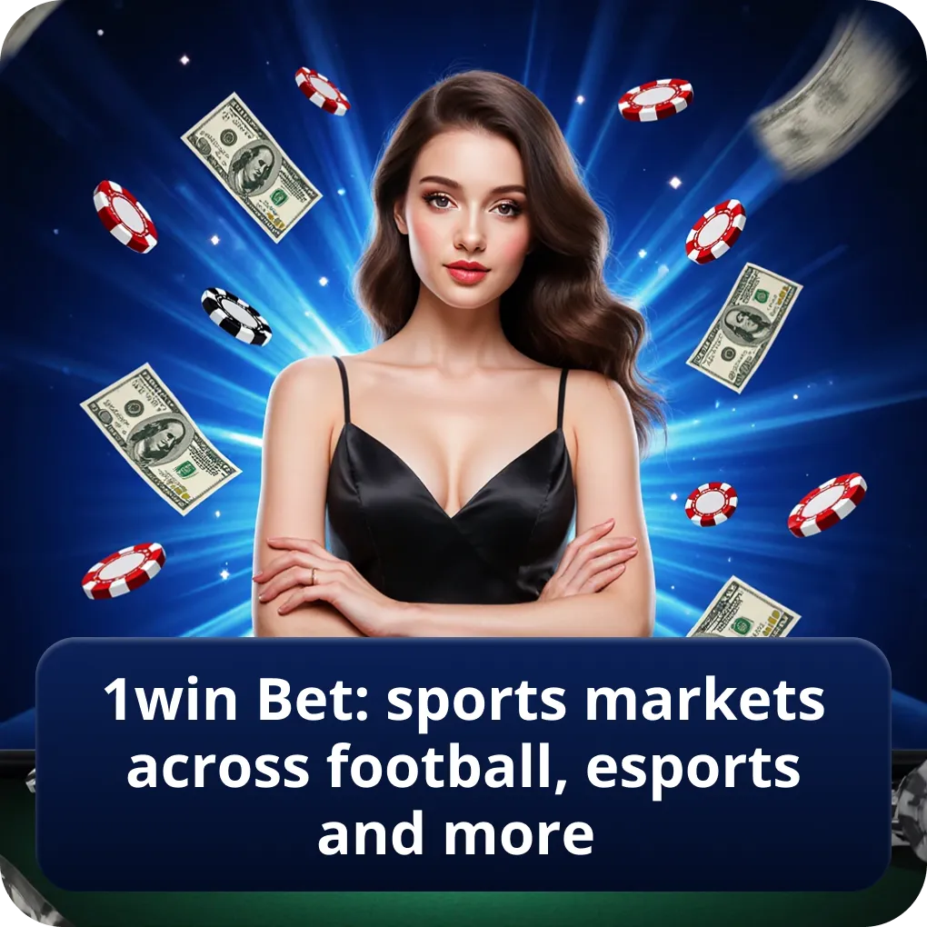 1win bet: sports markets across football, esports and more