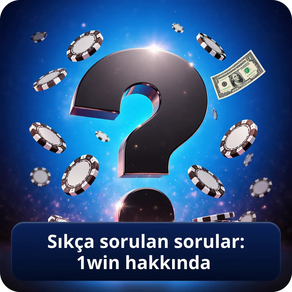 Sıkça sorulan sorular: 1win hakkında