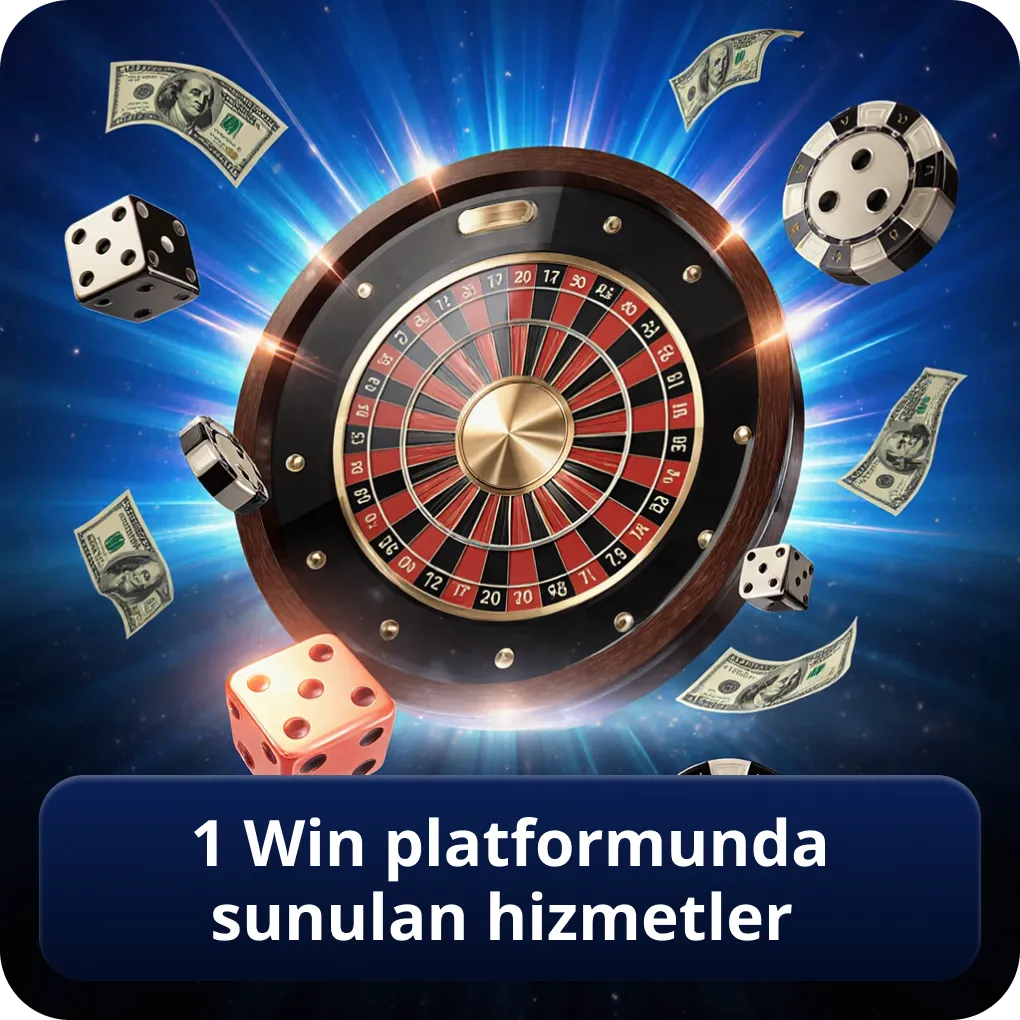 1 win platformunda sunulan hizmetler