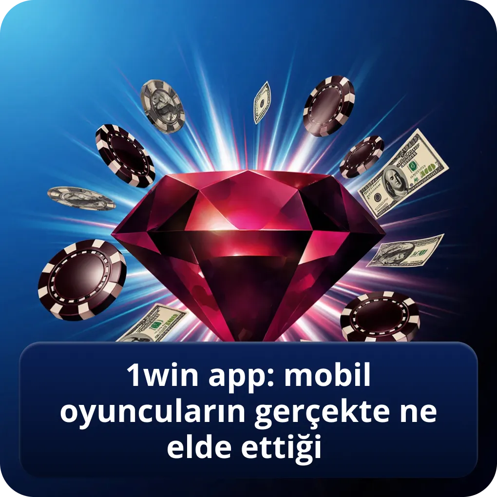 1win app: mobil oyuncuların gerçekte ne elde ettiği