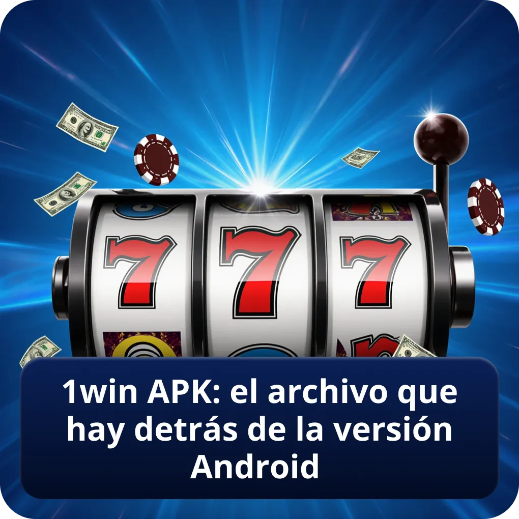 1win APK: el archivo que hay detrás de la versión Android